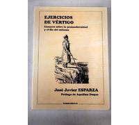 Ejercicios de vertigo. ensayos sobre la posmodernidad y el fin del milenio