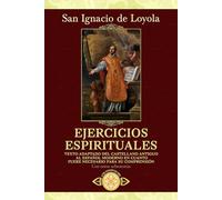 Ejercicios Espirituales (Con notas)