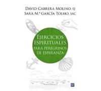 Ejercicios Espirituales Para Peregrinos De Esperanza