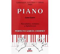 Ejercicios, estudios y obras para piano: cuarto curso