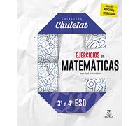 Ejercicios matemáticas 3º y 4º ESO (CHULETAS)