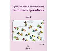 Ejercicios para el refuerzo de las funciones ejecutivas : nivel 2