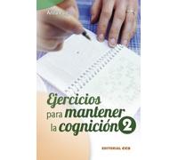 Ejercicios Para Mantener La Cognicion / 2