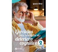 Ejercicios para ralentizar el deterioro cognitivo 2: 40 (Mayores)
