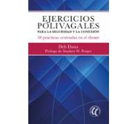 Ejercicios Polivagales Para La Seguridad Y La Conexion