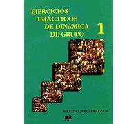 Ejercicios prácticos de dinámica de grupo 1