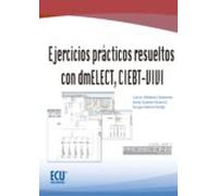 Ejercicios Practicos Resueltos Con Dmelect Ciebt-vivi