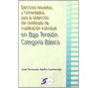 Ejercicios Resueltos Y Comentados Para La Obtencion Del Certifica Do D