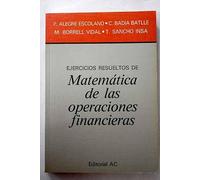 Ejercicios resueltos de matemáticas de las operaciones financieras