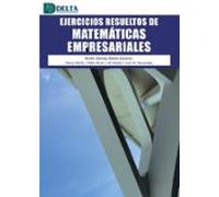 Ejercicios Resueltos De Matemáticas Empresariales (ebook)