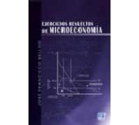 Ejercicios Resueltos De Microeconomia