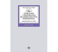 Ejercicios y materiales de Derecho Civil Patrimonial (Derecho - Biblioteca Universitaria de Editorial Tecnos)