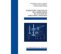 Ejercicios y prácticas de laboratorio de análisis de circuitos y sistemas: 102 (Manuales)