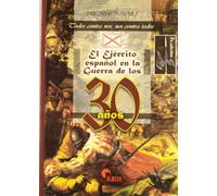 Ejercito Español En La Guerra De Los 30 Años, El (SIN COLECCION)
