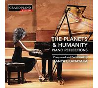 Ekanayaka, Tanya – The Planets & Humanity – NAXOS