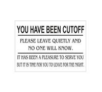 EKFBQBGW Humorous Bartender Message Metal Wall-Art Cut Off Notice Sign Funny Pub Decor Novelty Gift for Home Bar Man Cave or Tavern 8 X 12 in