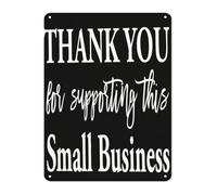 EKFBQBGW Rustic for Your Support Sign Metal Tin Plaque Small Business Appreciation Wall Decor for Cafe Shop Restaurant 8 X 12 in