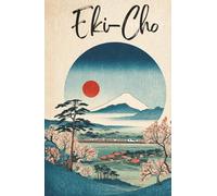 Eki-Cho: Eki Stamp Collection Journal; perfect 5.5x8.5 travel size. Makes a perfect gift and keepsake