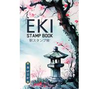 Eki Stamp Book: 4x6, Pocket-Sized Travel Notebook for Collecting Japan’s Train Station Stamps | Perfect for Recording Memories of your Japanese Railroad Adventure