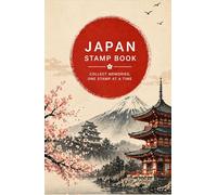 Eki Stamp Book Japan: Travel Journal to Collect Train Station Stamps (Pocket Size, 100 Pages): Collect Memories from Stations, Shrines & Cities - The Perfect Japan Travel Keepsake