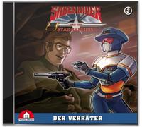 Ekkehardt Belle - Saber Rider und Star Sheriffs-Die Hörspielserie-Folge 3: Der Verräter [Import]