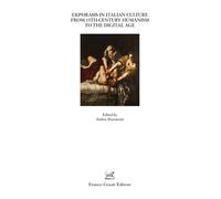 Ekphrasis in Italian culture from 15th-century humanism to the digital age (Quaderni della Rassegna)