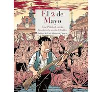 El 2 de mayo: Basado en la novela de Galdós: 21 (Los tebeos de Cordelia)