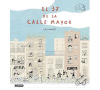 El 37 de la Calle Mayor (Premio Apel·les Mestres)