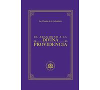 El abandono confiado a la Divina Providencia