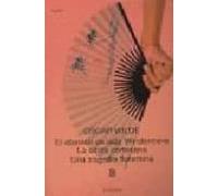 el abanico de lady windermere; la santa cortesana; una tragedia f lore