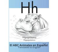 El ABC Animales Bilingue Libro de Colorear- Bilingual Coloring Book: Libro De Colorear Bilingue