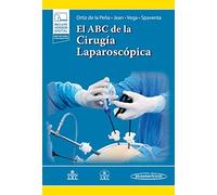 El ABC de la Cirugía Laparoscópica