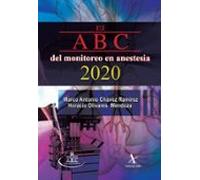 El Abc Del Monitoreo En Anestesia 2020 (ebook)
