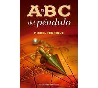 El Abc Del Péndulo (FENG-SHUI)