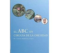 El ABC en Cirugía de la Obesidad