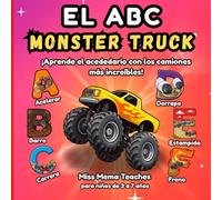El ABC Monster Truck: Libro educativo ilustrado en español | Aprende las 27 letras del abecedario con datos curiosos y camiones monstruo a todo color | Para niños de 3 a 7 años
