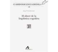El Abece De La Linguística Cognitiva