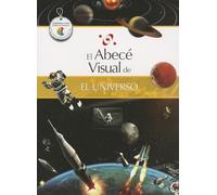 El Abece Visual del Universo = The Illustrated Basics of the Universe