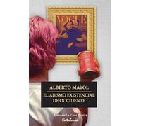 El abismo existencial de Occidente