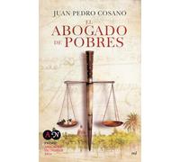 El abogado de pobres: Premio de abogados 2014 (MR Narrativa)