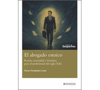 El abogado estoico (Gestión de Despachos)