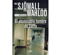 El abominable hombre de Säffle: Serie Martin Beck VII: 7 (Serie Negra)