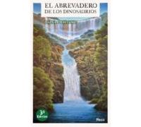 EL ABREVADERO DE LOS DINOSAURIOS
