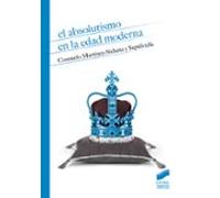 El Absolutismo En La Edad Moderna