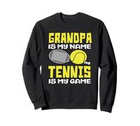 El Abuelo es mi Nombre El Tenis es mi Juego Jugador de Tenis Sudadera