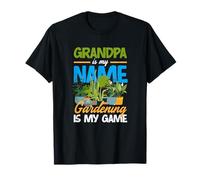 El Abuelo es mi Nombre La jardinería es mi Juego Jardinería Divertida Camiseta