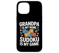 El abuelo es mi nombre Sudoku es mi juego Carcasa para iPhone 15