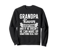 El Abuelo lo Sabe Todo y si no lo Hace Puede maquillarse Sudadera