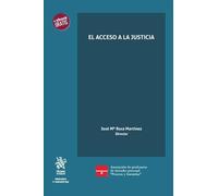 El Acceso a la Justicia (Proceso y garantías)