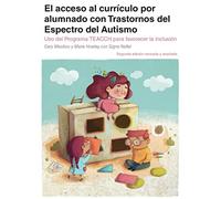 El acceso al curriculo por alumnos con TEA.: Uso del Programa TEACCH para favorecer la inclusión